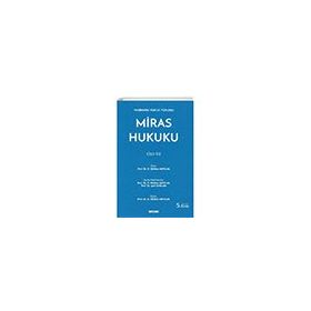 Miras Hukuku Cilt III- Seçkin Yayınevi