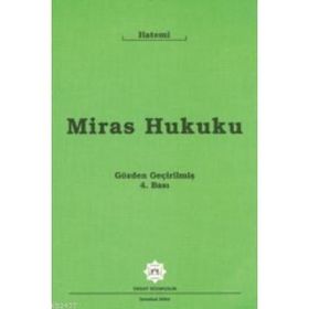MIRAS HUKUKU - HÜSEYİN HATEMÎ