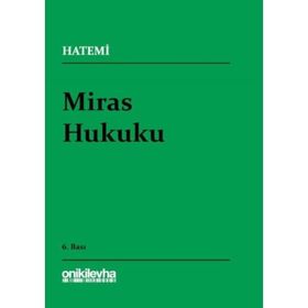 MIRAS HUKUKU - HÜSEYİN HATEMÎ