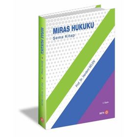 MIRAS HUKUKU - ZAHIT İMRE;HASAN ERMAN