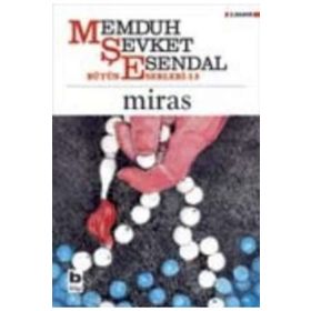 MIRAS - MEMDUH ŞEVKET ESENDAL