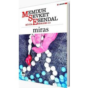 MIRAS - MEMDUH ŞEVKET ESENDAL