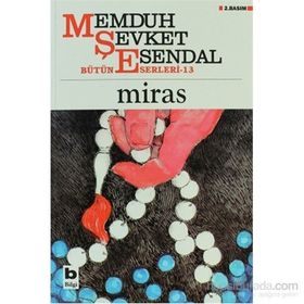 MIRAS - MEMDUH ŞEVKET ESENDAL