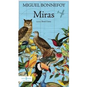 Miras - Miguel Bonnefoy