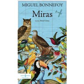 Miras - Miguel Bonnefoy