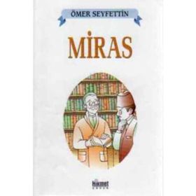 MIRAS - ÖMER SEYFETTIN