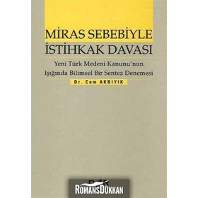 MIRAS SEBEBIYLE İSTİHKAK DAVASI - CEM AKBIYIK