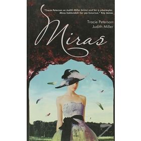 Miras - Tracie Peterson Judith Miller