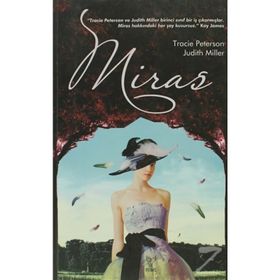 Miras - Tracie Peterson Judith Miller