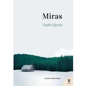 Miras - Vigdis Hjorth