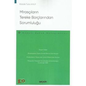 Mirasçıların Tereke Borçlarından Sorumluluğu Seçkin Yayınları