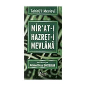 MIR'AT-I HAZRET-I MEVLANA - KOLEKTIF