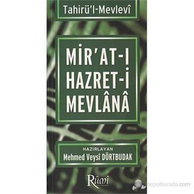 MIR'AT-I HAZRET-I MEVLANA - KOLEKTIF