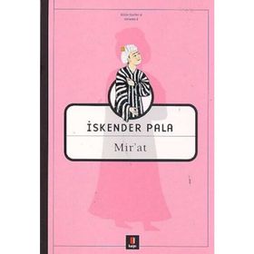 MIR'AT - İSKENDER PALA