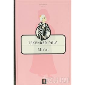 MIR'AT - İSKENDER PALA