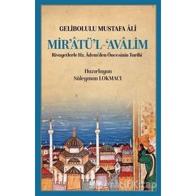 Mir`atü`l Avalim Gelibolulu Mustafa Ali