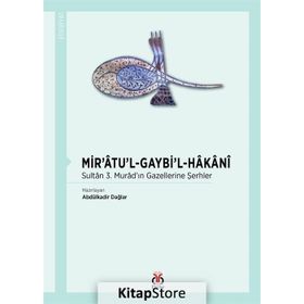 Mir'atu'l Gaybi'l Hakani - Abdülkadir Dağlar