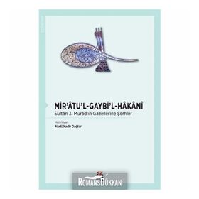 Mir'atu'l Gaybi'l Hakani - Abdülkadir Dağlar