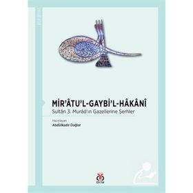 Mir'atu'l Gaybi'l Hakani - Abdülkadir Dağlar