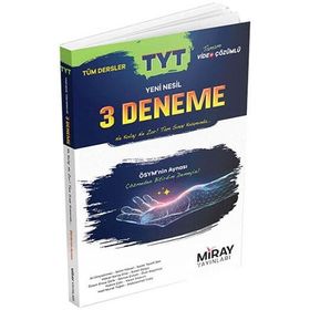 Miray Yayınları - TYT Tüm Dersler Yeni Nesil Video Çözümlü 3 Deneme