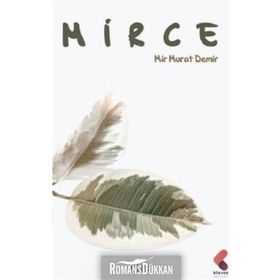 Mirce - Mir Murat Demir