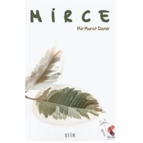 Mirce - Mir Murat Demir