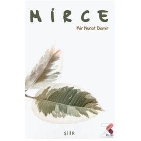 Mirce - Mir Murat Demir