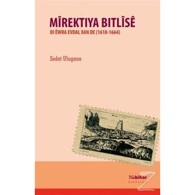 Mirektıya Bitlise - Sedat Ulugana