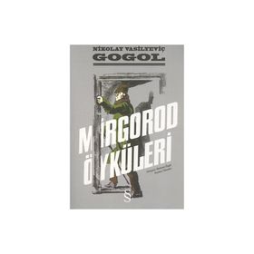 Mirgorod Öyküleri - nikolay vasilievich gogol