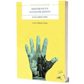 Mirhan Kitap Doktor Ox’un Fantastik Deneyi