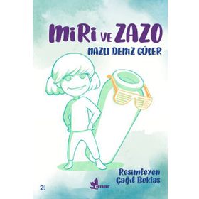 Miri ve Zazo - Nazlı Deniz Güler