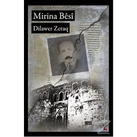 MIRINA BESI - DILAWER ZERAQ