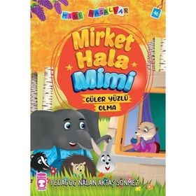 Mirket Hala - Mini Masallar 5 Timaş Çocuk