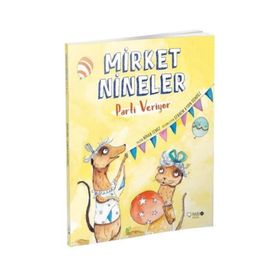 Mirket Nineler Parti Veriyor - Nihan Temiz