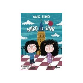 Miro ile Şino - Yavuz Ekinci