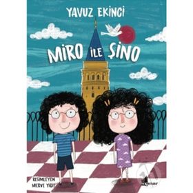 Miro ile Şino - Yavuz Ekinci