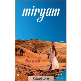 Miryam - İlker Özünlü