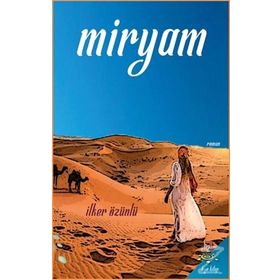 Miryam - İlker Özünlü