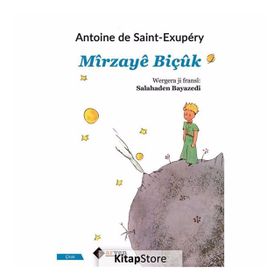 Mirzaye Biçuk - Antoine de Saint Exupery