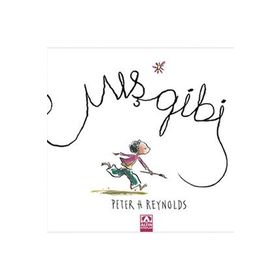 Mış Gibi - Peter H. Reynolds