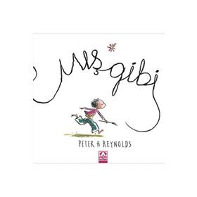 Mış Gibi - Peter H. Reynolds