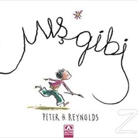 Mış Gibi - Peter H. Reynolds
