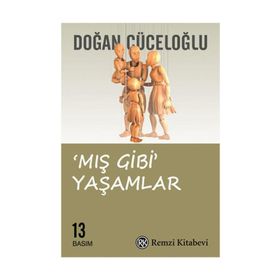 Mış Gibi Yaşamlar - Doğan Cüceloğlu