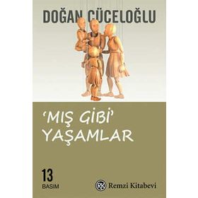 Mış Gibi Yaşamlar - Doğan Cüceloğlu