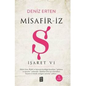 Misafir-iz - Ş - İşaret 6 - Deniz Erten