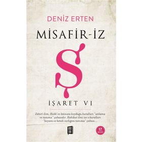 Misafir-iz - Ş - İşaret 6 - Deniz Erten