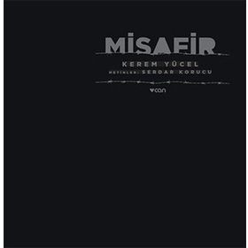 Misafir - Kerem Yücel M. Serdar Korucu