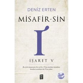 Misafir-sin I - İşaret V Deniz Erten