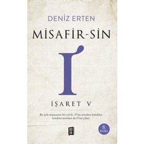 Misafir-sin I - İşaret V Deniz Erten