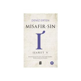 Misafir-sin I - İşaret V Deniz Erten
